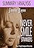 SUMMARY l ANALYSIS "Never Smile at Strangers" :by Jennifer Jaynes : (DigDeeper Books)