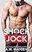 Shock Jock (Lair, #1)