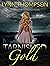 Tarnished Gold-A Samantha S...