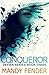 Conqueror (Defier, #3)