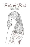 País de paso by Laura Girón