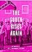 The South Rises Again