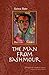 The Man from Bashmour: A Mo...
