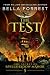 The Test by Bella Forrest