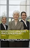 Effective Leaders...