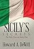 Sicily's Secrets: The Mafia, Pizza and Hating Rome