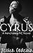 Cyrus by Jessica Gadziala