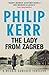 The Lady From Zagreb (Bernie Gunther, #10)