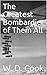 The Greatest Bombardier of Them All (Short Story Book 1)