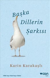Başka Dillerin Şarkısı (Paperback)