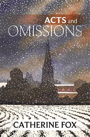 Acts and Omissions: (Lindchester Chronicles 1) (The Lindchester Chronicles)