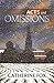 Acts and Omissions by Catherine  Fox