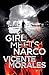 Girl Meets Narco: A Romantic Crime Thriller