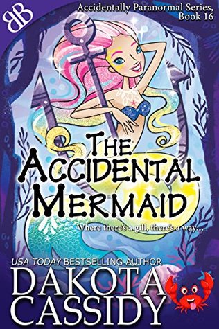 The Accidental Mermaid (Accidentals #7)