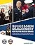 Succession Management for the Fire-Rescue Service - Understanding and Applying the Process