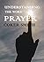 Understanding the word prayer