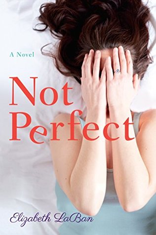 Not Perfect (Kindle Edition)