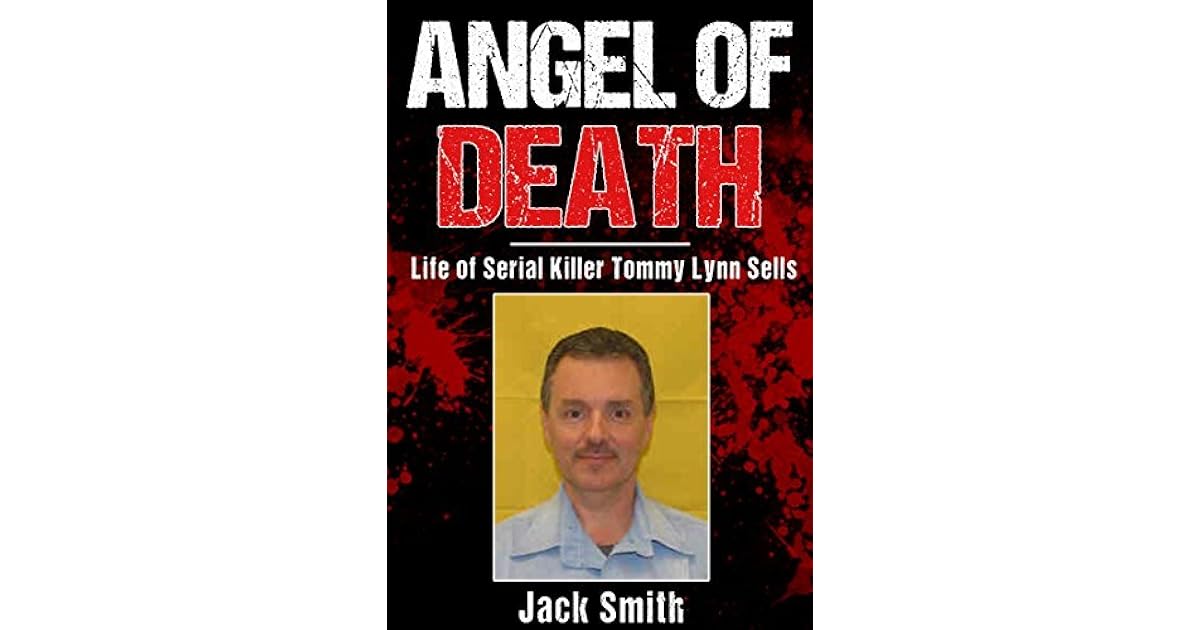 Angel of Death Life of Serial Killer Donald Harvey by Jack Smith