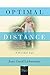 Optimal Distance, A Divided Life, Part Two