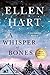 A Whisper of Bones by Ellen Hart