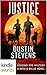 Justice by Dustin Stevens