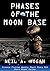 Phases of the Moon Base (Science Fiction Weekly #11)