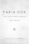 Paradox: The God Who Breaks the Rules