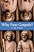 Why Four Gospels?