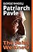 PATRIARCH PAVLE: The Saint We Knew