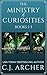 The Ministry of Curiosities Boxed Set by C.J. Archer