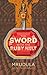 The Sword With The Ruby Hilt