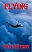 Flying