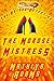 The Morose Mistress: The Ho...