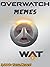 OVERWATCH: Best Overwatch Memes & Jokes 2017 - Junkrat Approved! Best Memes since The Omnic Crisis