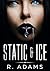 Static & Ice