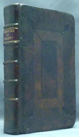 An Historical, Physiological and Theological Treatise of Spirits, Apparitions, Witchcrafts, and Other Magical Practices: Containing an Account of the Genii or Familiar Spirits, Both Good and Bad, That Are Said to Attend Men in This Life (Hardcover)