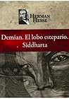 Demian. El lobo e...