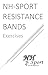 NH-Sport Resistance Bands Exercises: 40 illustrated exercises for workout with Resistance Bands