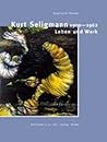 Kurt Seligmann, 1900-1962: Leben und Werk (German Edition)