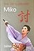 Miko (Nicholas Linnear, #2)