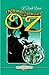 THE WONDERFUL WIZARD OF OZ: Illustrated edition