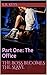 The Boss Becomes the Slave: Part One: The Office (Punishing the Boss Book 1)