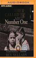 They Called Me Number One Secrets And Survival At An