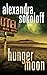 Hunger Moon (The Huntress/FBI Thrillers, #5)