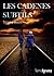 Les cadenes subtils (Mimí Vidal, #1)
