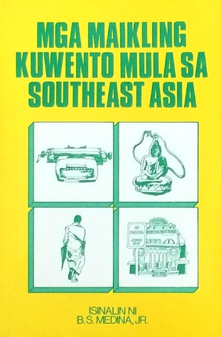 Mga Maikling Kuwento Mula sa Southeast Asia
