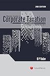Master Guide to Corporate Taxation - As amended by the Finance Act, 2017 Master Guide to Corporate Taxation - As amended by the Finance Act, 2017