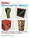 Minecraft for Makers by John Baichtal
