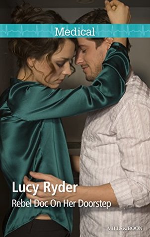 Rebel Doc On Her Doorstep (Rebels of Port St. John's #1)