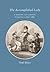 The accomplished lady : a history of genteel pursuits c. 1660-1860